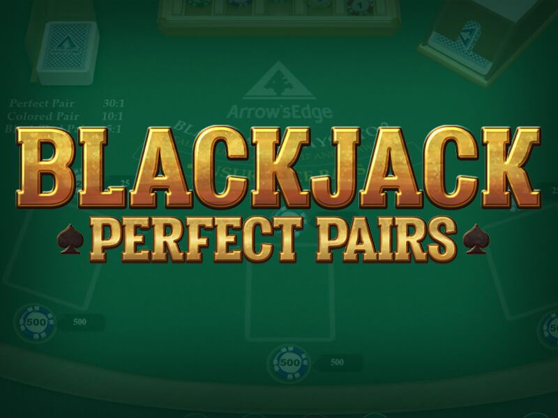 Perfect Pair Blackjack